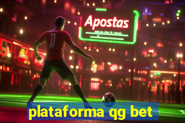 plataforma qg bet